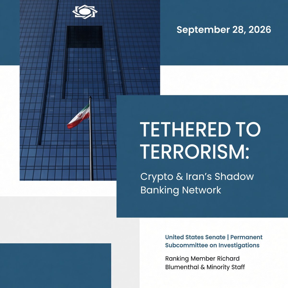 Cover graphic for the U.S. Senate Permanent Subcommittee on Investigations report titled 'Tethered to Terrorism: Crypto & Iran's Shadow Banking Network'.