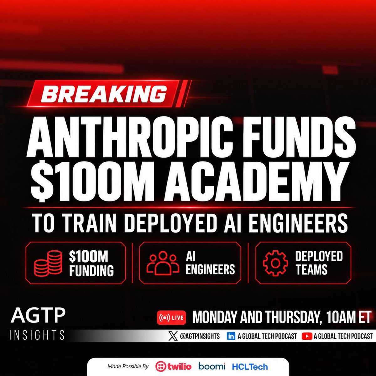 Graphic announcing Anthropic funding a $100M academy to train deployed AI engineers, highlighting $100M funding, AI engineers, and deployed teams.