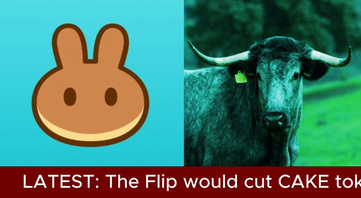 Graphic showing the PancakeSwap bunny mascot logo on a cyan background beside a bull in a green field, with news text at the bottom about The Flip proposal.