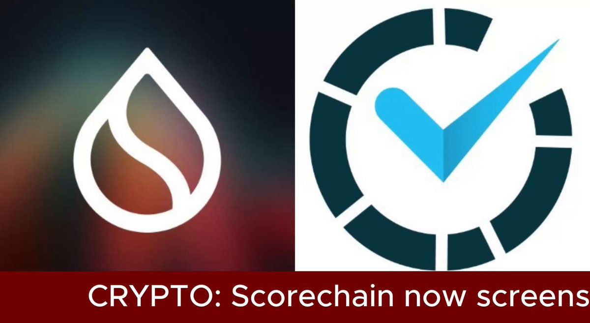 Graphic showing the Sui Network droplet logo alongside the Scorechain checkmark logo with text reading Crypto: Scorechain now screens.